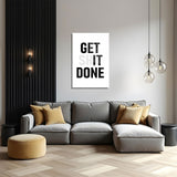 glasschilderij get shit done woonkamer 4